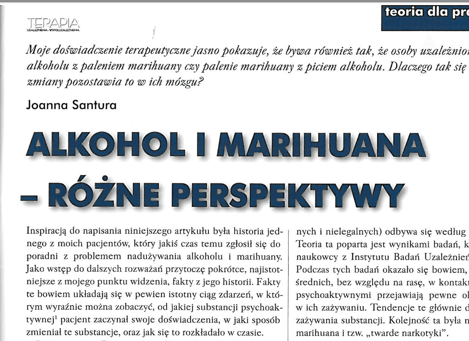 Alkohol i marihuana - różne perspektywy